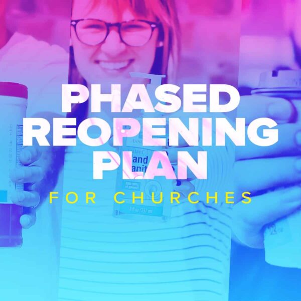 Phased ReOpening Plan for Churches